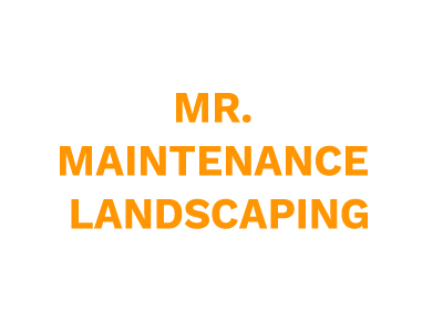 Mr. Maintenance Landscaping